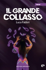 Copertina de "Il Grande Collasso"